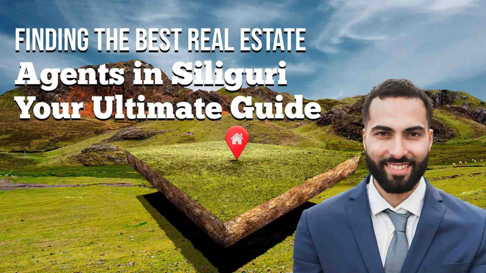 Real Estate Agents in Siliguri